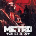 Metro 2033 on Random Most Compelling Video Game Storylines