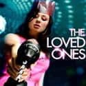 2009   The Loved Ones is a 2009 Australian horror film written and directed by Sean Byrne and starring Xavier Samuel and Robin McLeavy.
