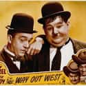 Stan Laurel, Oliver Hardy, Rosina Lawrence   Way Out West is a Laurel and Hardy comedy film released in 1937. It was directed by James W. Horne, produced by Stan Laurel and distributed by Metro-Goldwyn-Mayer.