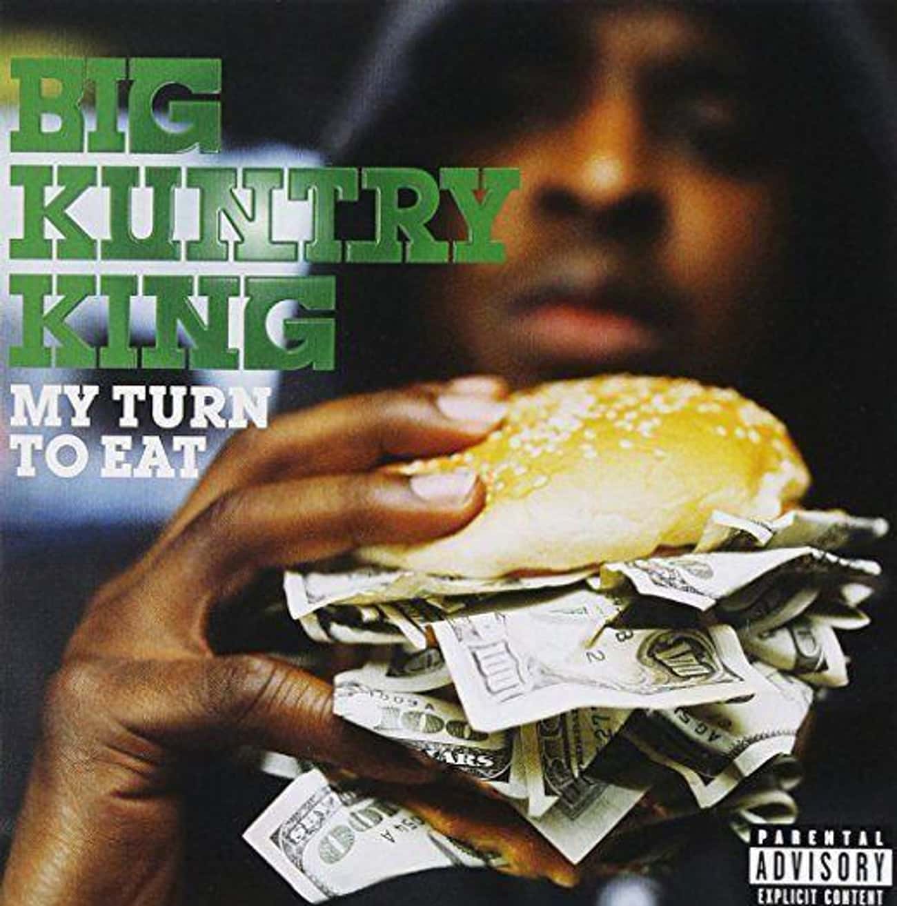 Big Kuntry King &#34;My Turn To Eat&#34;