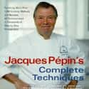 Jacques Pepin's Complete Techniques on Random Most Must-Have Cookbooks