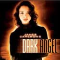 Dark Angel on Random Best Teen Sci-Fi And Fantasy TV Series