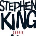 Stephen King   Carrie is an American epistolary novel and author Stephen King's first published novel, released on April 5, 1974, with an approximate first print-run of 30,000 copies.
