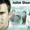 Dominic Purcell, Jayne Brook, John Marshall Jones   John Doe is an American science fiction drama television series that aired on Fox during the 2002–2003 TV season.