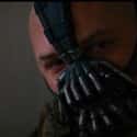 Bane on Random Cinematic Alpha Males You Never Noticed Are Almost Certainly Virgins