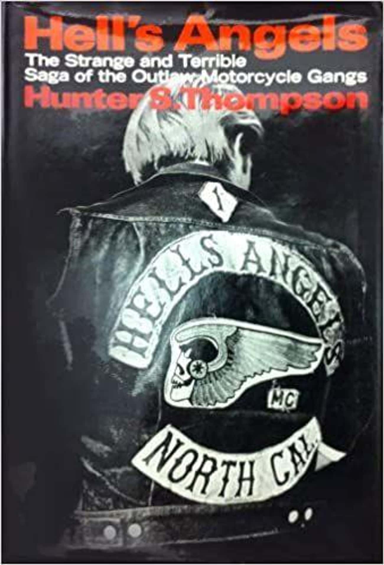 Hell&#39;s Angels: The Strange and Terrible Saga of the Outlaw Motorcycle Gangs