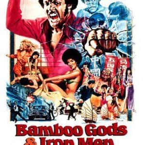 Bamboo Gods and Iron Men
