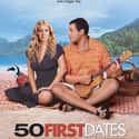 Drew Barrymore, Adam Sandler, Dan Aykroyd   50 First Dates is a 2004 American romantic comedy film directed by Peter Segal and written by George Wing.