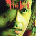 Larry Fessenden, Jesse Hartman, Michael Buscemi   Habit is a 1997 vampire horror film starring Larry Fessenden, who also wrote and directed the film.
