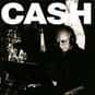 Johnny Cash   Released July 4, 2006: Cash died Sept. 12, 2003