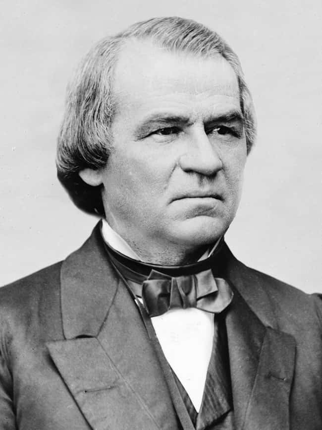 Andrew Johnson is listed (or ranked) 17 on the list Every U.S. President & Every Medical Problem They've Ever Had