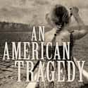 Theodore Dreiser   An American Tragedy is a novel by the American writer Theodore Dreiser.