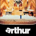 1981   Arthur is a 1981 comedy film written and directed by Steve Gordon.