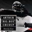 Arthur "Big Boy" Crudup was an American Delta blues singer, songwriter and guitarist.
