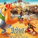 Asterix and the Vikings is a 2006 French animated feature film, produced in France and Denmark, and directed by Stefan Fjeldmark and Jesper Møller.