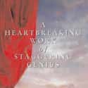 Dave Eggers   A Heartbreaking Work of Staggering Genius is a memoir by Dave Eggers released in 2000.