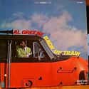 Back Up Train on Random Best Al Green Albums