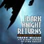Batman: The Dark Knight Return... is listed (or ranked) 2 on the list The Best Batman Comics