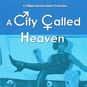 A City Called Heaven is listed (or ranked) 42 on the list List of All Movies Released in 1998