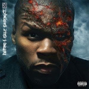 Before I Self Destruct is listed (or ranked) 4 on the list Which 50 Cent Album is Your Favorite?
