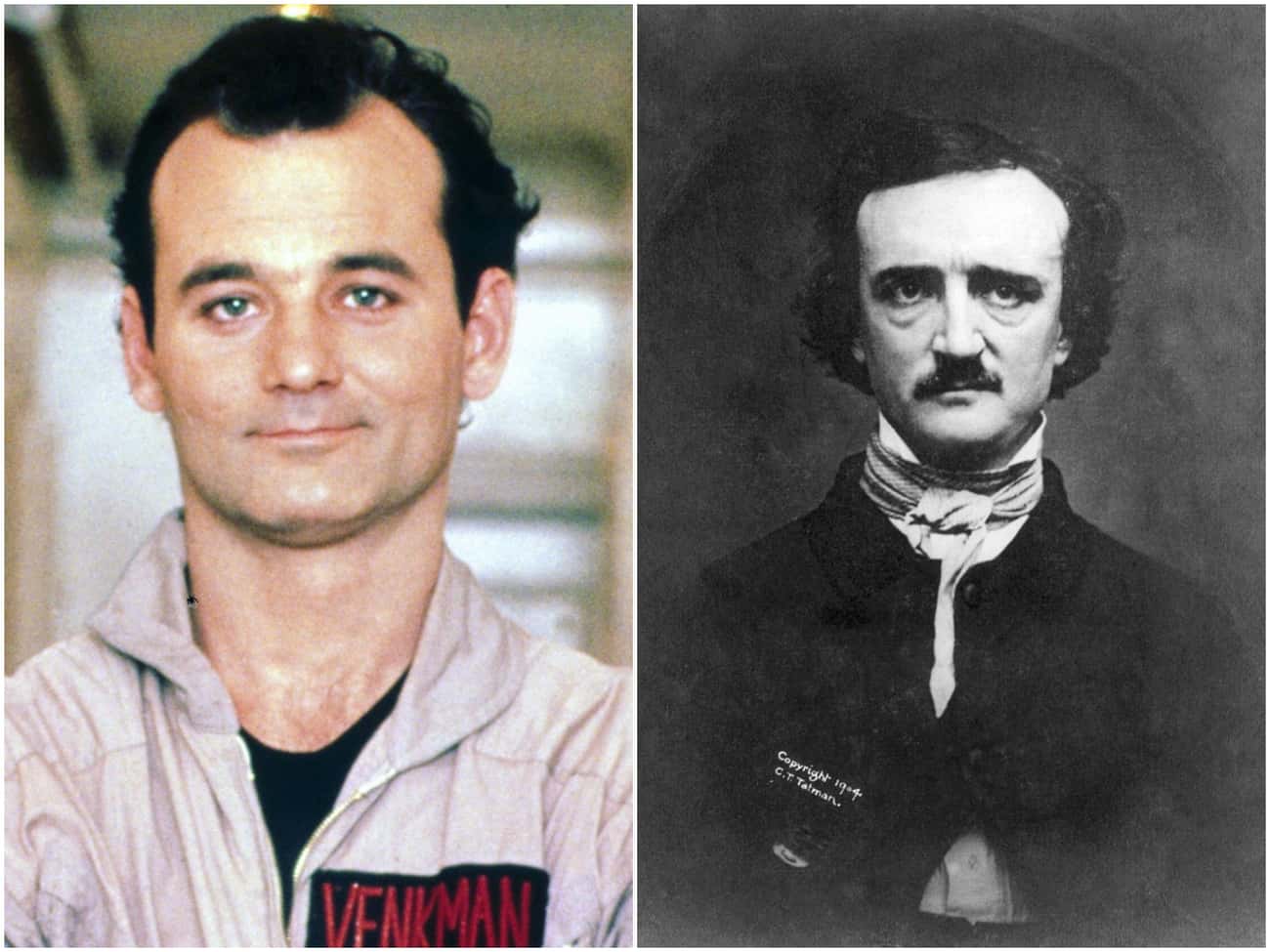 Are Bill Murray And Gothic 19th Century Writer Edgar Allan Poe The Same Person?