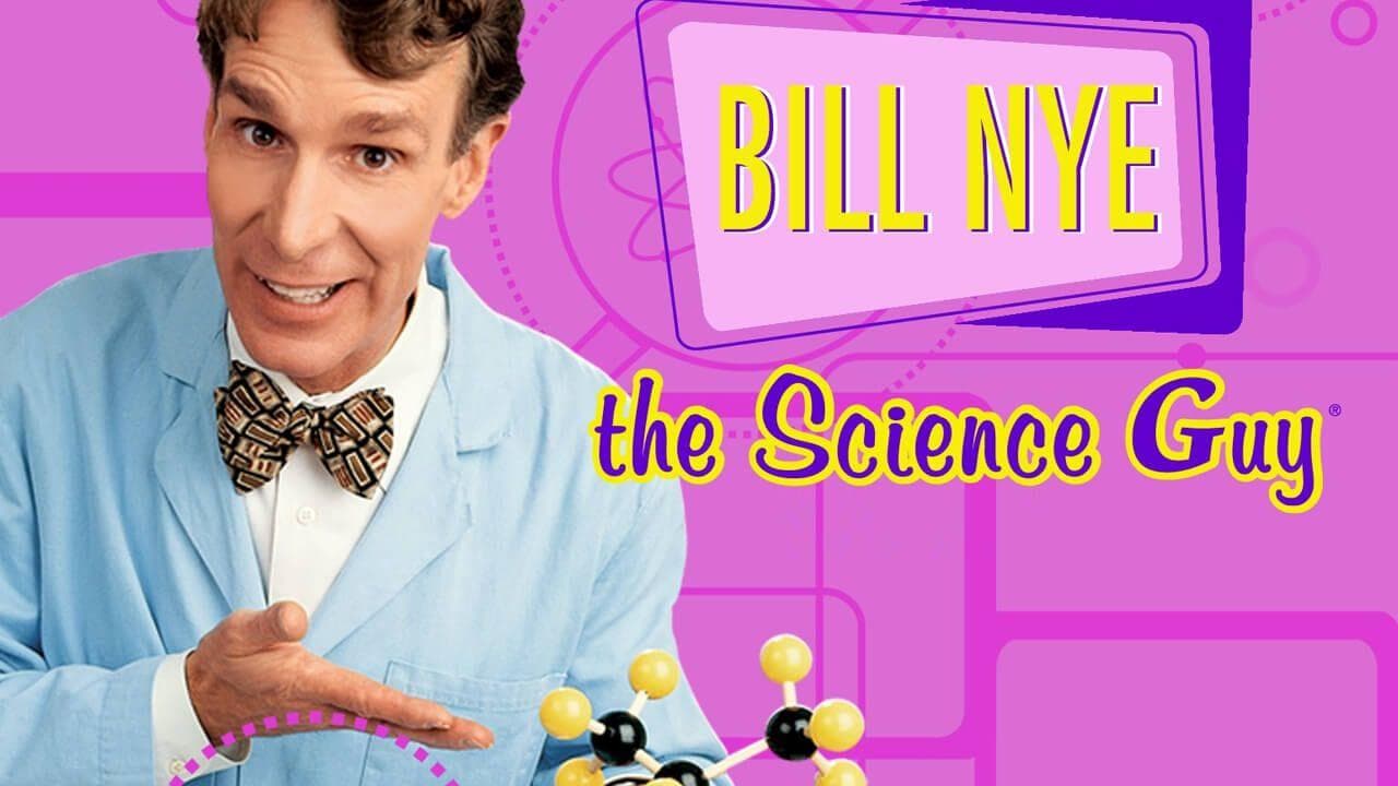 Almost same. Bill nye the Science guy. Bill nye. Science show.