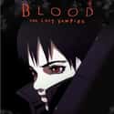 Blood: The Last Vampire on Random Best Anime Movies