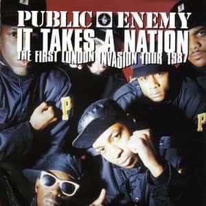 Public Enemy: It Takes A Nation - The First London Invasion Tour 1987