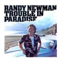 Trouble in Paradise on Random Best Randy Newman Albums