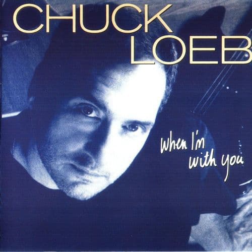 List of All Top Chuck Loeb Albums, Ranked