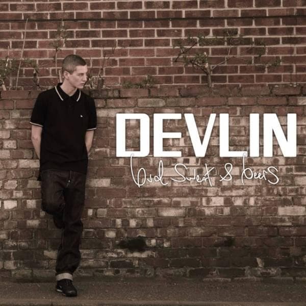 Devlin is listed (or ranked) 17 on the list The Best British Rappers of All Time