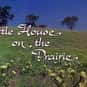 Little House on the Prairie is an American Western drama television series, starring Michael Landon, Melissa Gilbert, and Karen Grassle, about a family living on a farm in Walnut Grove,...
