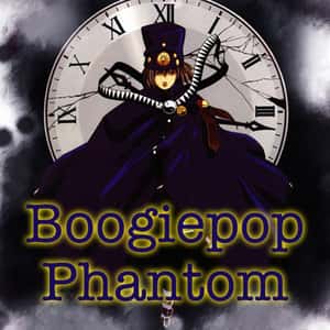 Boogiepop Phantom