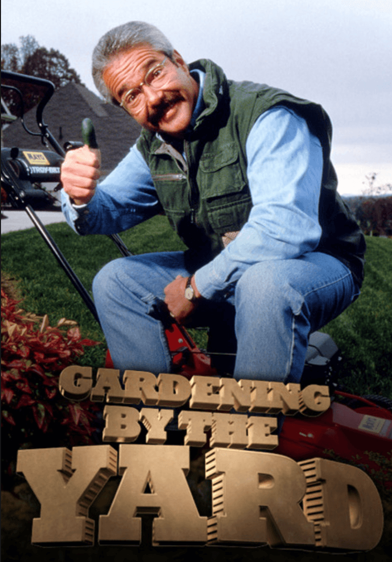 Is Gardening By The Yard Still On Tv