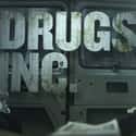 Drugs, Inc. on Random Best Streaming Netflix TV Shows