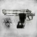 Results, Murder Construct   Murder Construct is an American deathgrind band from Los Angeles, California. The band members are Travis Ryan, Leon del Muerte, Chris McCarthy, Caleb Schneider and Danny Walker.