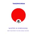 Winter in Hiroshima on Random Best Tangerine Dream Albums