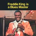 Freddie King Is a Blues Master on Random Best Freddie King Albums
