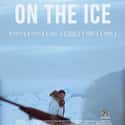 On The Ice on Random Best Native American Movies