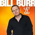 Bill Burr: Let It Go on Random Best Stand-Up Comedy Movies on Netflix