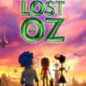 Lost in Oz on Random Best New Animated TV Shows