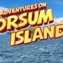 Adventures on Orsum Island on Random Best Computer Animation TV Shows