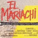 El Mariachi is a fictional character from the 1992 film El Mariachi, the 1995 film Desperado and the 2003 film Once Upon a Time in Mexico.