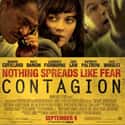 Gwyneth Paltrow, Kate Winslet, Matt Damon   Contagion is a 2011 medical thriller directed by Steven Soderbergh.