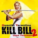 2004   Kill Bill Volume 2 is a 2004 martial arts action film written and directed by Quentin Tarantino.
