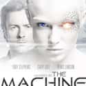 The Machine is a 2013 British science fiction thriller film directed and written by Caradog W. James.