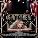 Leonardo DiCaprio, Isla Fisher, Carey Mulligan   The Great Gatsby is a 2013 Australian-American 3D drama film based on F. Scott Fitzgerald's 1925 novel of the same name.