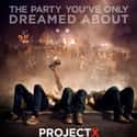 Project X on Random Funniest Movies About High School