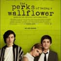 2012   The Perks of Being a Wallflower is a 2012 American coming-of-age comedy-drama film, and an adaptation of the 1999 epistolary novel of the same name; it was written and directed by the novel's...