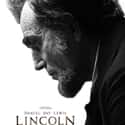 Lincoln on Random Best Movies Based On True Stories